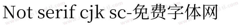 Not serif cjk sc字体转换